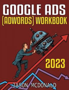 Google Ads (AdWords) Workbook (2023) cover