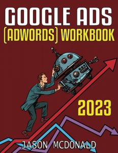 Google Ads (AdWords) Workbook (2023) cover